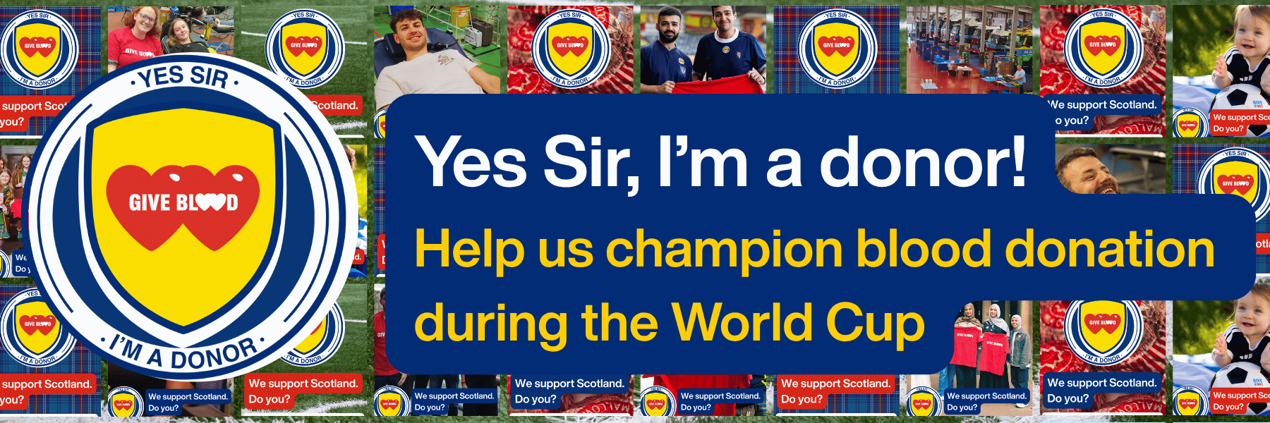 Header image - decorative, featuring the words Yes Sir, I'm a donor - Help us champion blood donation during the World Cup